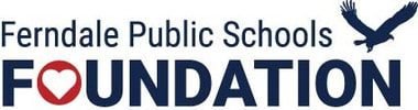 Ferndale Public Schools Foundation - Removing financial barriers so students can SOAR!